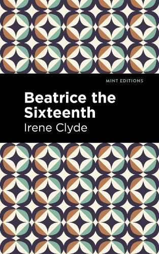 Cover image for Beatrice the Sixteenth