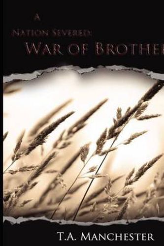 Cover image for A Nation Severed: War of Brothers