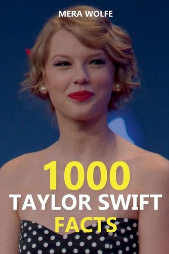 Cover image for 1000 Taylor Swift Facts