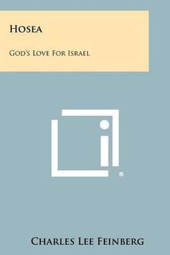 Cover image for Hosea: God's Love for Israel