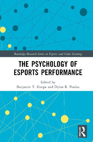 Cover image for The Psychology of Esports Performance