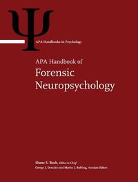 Cover image for APA Handbook of Forensic Neuropsychology