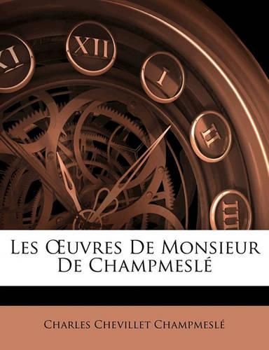 Cover image for Les Uvres de Monsieur de Champmesl
