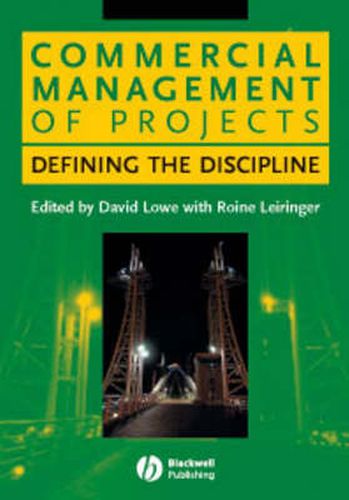 Cover image for Commercial Management of Projects: Defining the Discipline