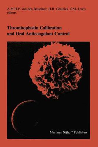 Cover image for Thromboplastin Calibration and Oral Anticoagulant Control