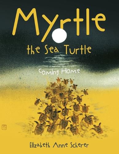 Cover image for Myrtle the Sea Turtle