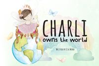 Cover image for Charli owns the world