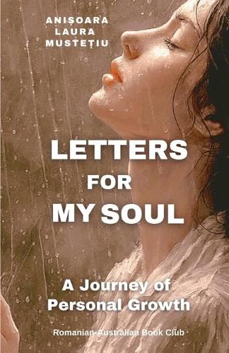 Cover image for Letters for My Soul. A Journey of Personal Growth