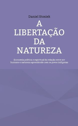Cover image for A libertacao da natureza