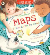 Cover image for Maps: From Anna to Zane: First Skills