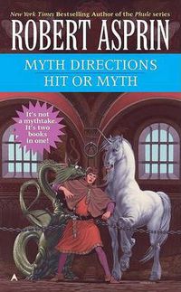 Cover image for Myth Directions/Hit or Myth 2-In-1