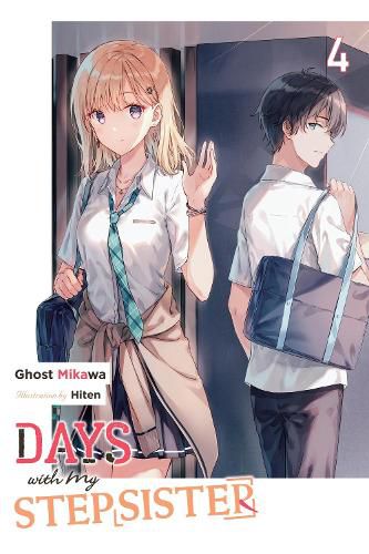 Cover image for Days with My Stepsister, Vol. 4 (light novel)