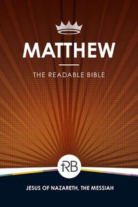 Cover image for The Readable Bible: Matthew