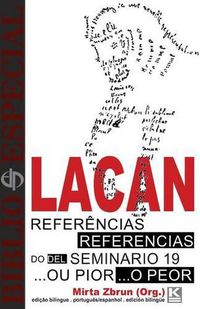 Cover image for Biblio Especial - Referencias do Seminario 19 ...ou pior, de Jacques Lacan: Edicion bilingue portugues/espanol