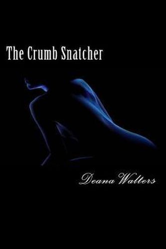 Cover image for The Crumb Snatcher
