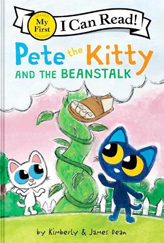 Cover image for Pete the Kitty and the Beanstalk