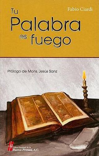 Cover image for Tu Palabra Es Fuego