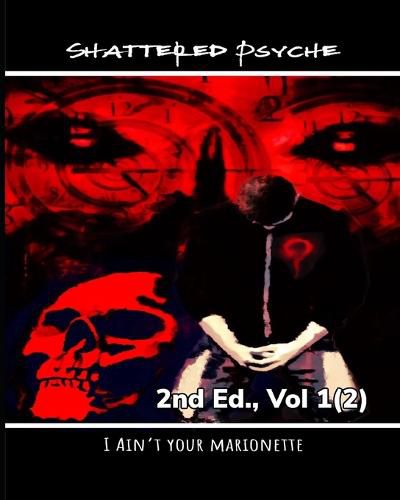 Cover image for Shattered Psyche 2nd Ed., Vol 1(2)