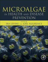 Cover image for Microalgae in Health and Disease Prevention