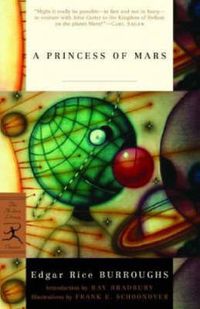 Cover image for A Princess of Mars: A Barsoom Novel