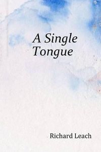 Cover image for A Single Tongue
