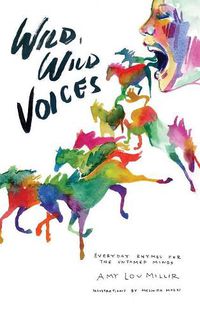 Cover image for Wild, Wild Voices: Everyday Rhymes for the Untamed Minds