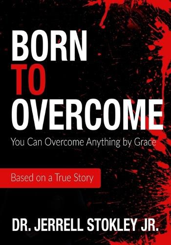 Cover image for Born to Overcome