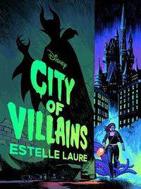 Cover image for City of Villains (City of Villains #1)