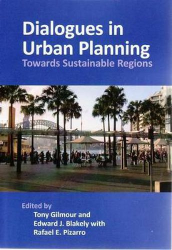 Dialogues in Urban Planning: Towards Sustainable Regions