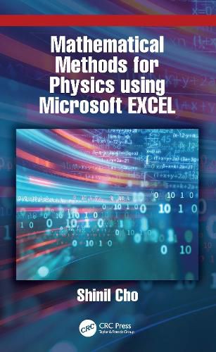 Cover image for Mathematical Methods for Physics using Microsoft EXCEL