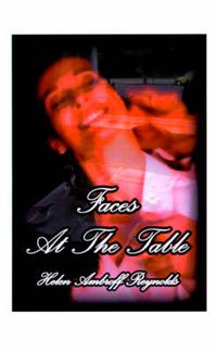 Cover image for Faces at the Table