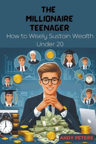 The Millionaire Teenager