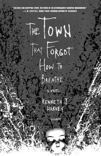 Cover image for The Town That Forgot How to Breathe