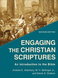 Cover image for Engaging the Christian Scriptures - An Introduction to the Bible