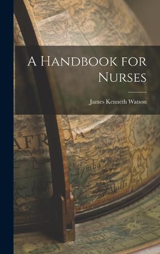Cover image for A Handbook for Nurses