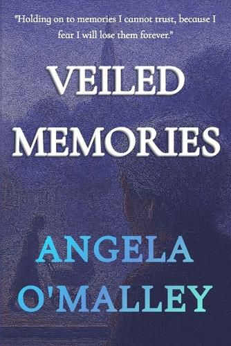 Cover image for Veiled Memories