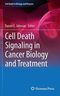 Cover image for Cell Death Signaling in Cancer Biology and Treatment