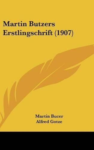 Martin Butzers Erstlingschrift (1907)