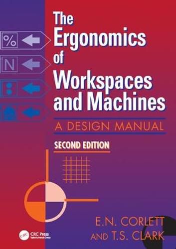 Cover image for The Ergonomics Of Workspaces And Machines: A Design Manual