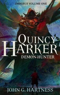 Cover image for Quincy Harker, Demon Hunter - Omnibus Volume One