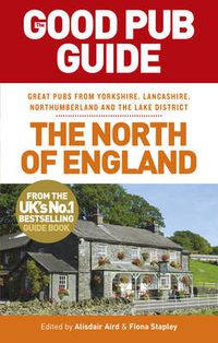 Cover image for The Good Pub Guide: The North of England