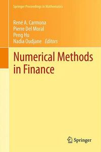 Cover image for Numerical Methods in Finance: Bordeaux, June 2010