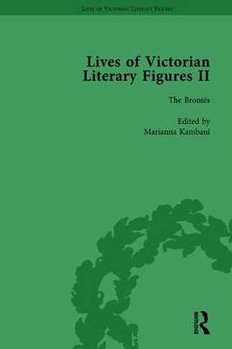 Cover image for Lives of Victorian Literary Figures, Part II, Volume 2: The Brontes