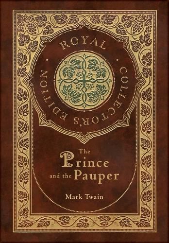 Cover image for The Prince and the Pauper (Royal Collector's Edition) (Case Laminate Hardcover with Jacket)