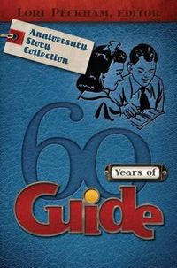 Cover image for 60 Years of Guide: Anniversary Story Collection