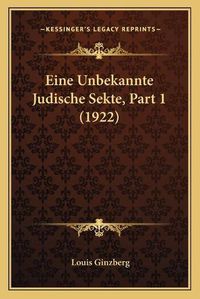 Cover image for Eine Unbekannte Judische Sekte, Part 1 (1922)