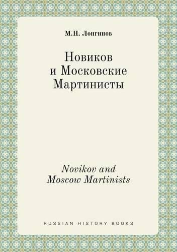 Cover image for Novikov and Moscow Martinists