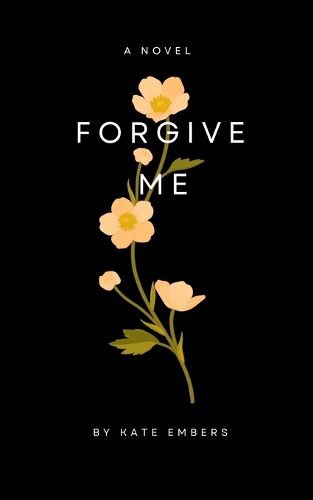 Cover image for Forgive Me