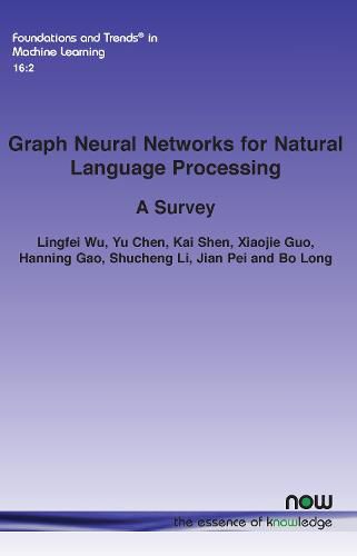 Graph Neural Networks for Natural Language Processing