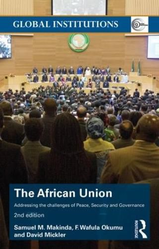 Cover image for The African Union: Addressing the challenges of peace, security, and governance